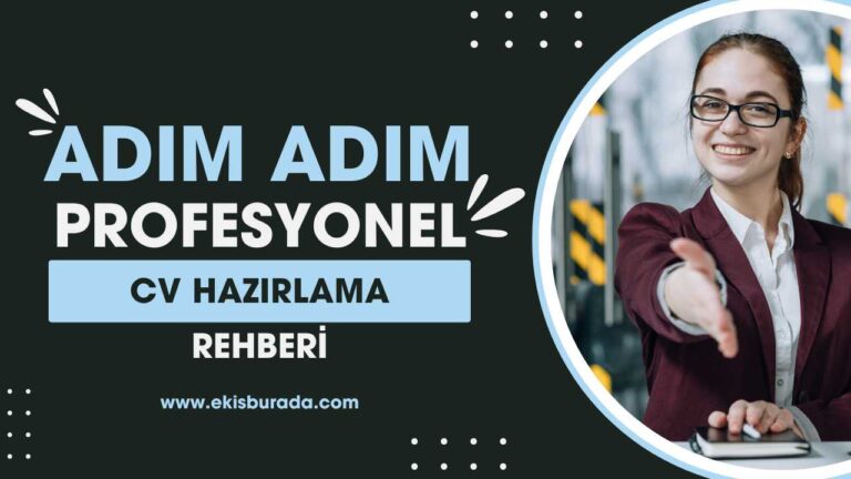 Profesyonel CV hazırlama rehberi