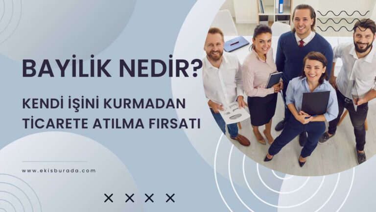 Bayilik nedir