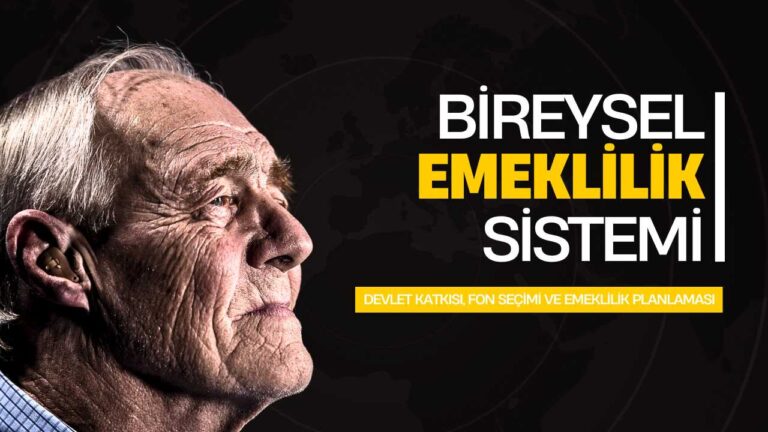 Bireysel Emeklilik Sistemi (BES) Rehberi