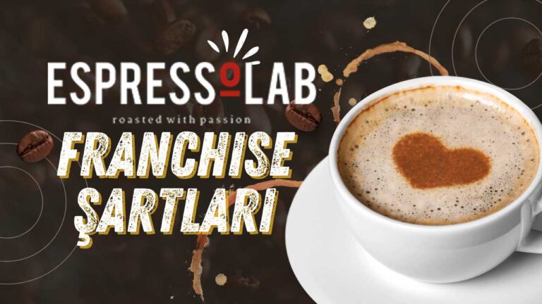 Espressolab Franchise Şartları