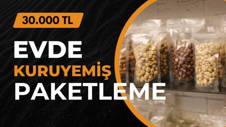 Evde kuruyemiş paketleme işi