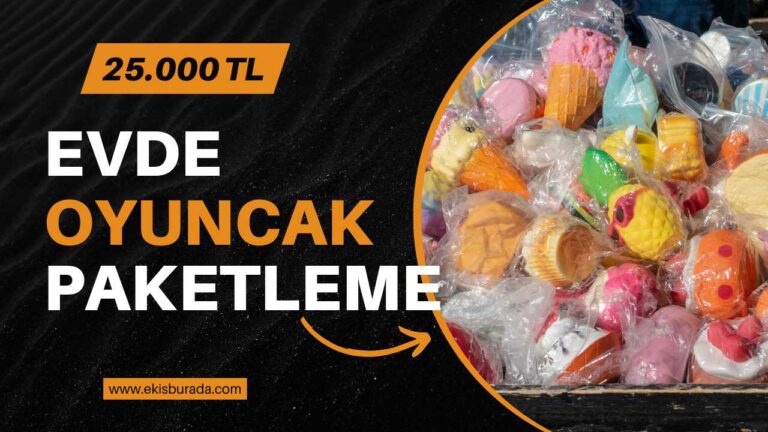 Evde oyuncak paketleme işi