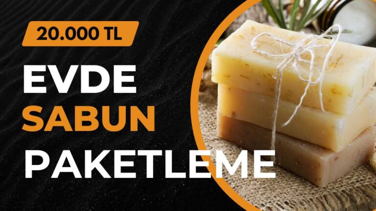 Evde sabun paketleme işi
