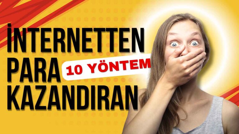 İnternetten para kazandıran 10 yöntem