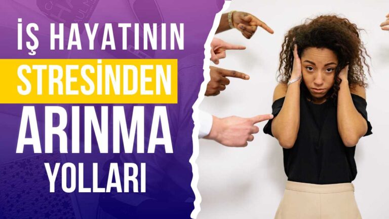 İş hayatının stresinden arınma yolları
