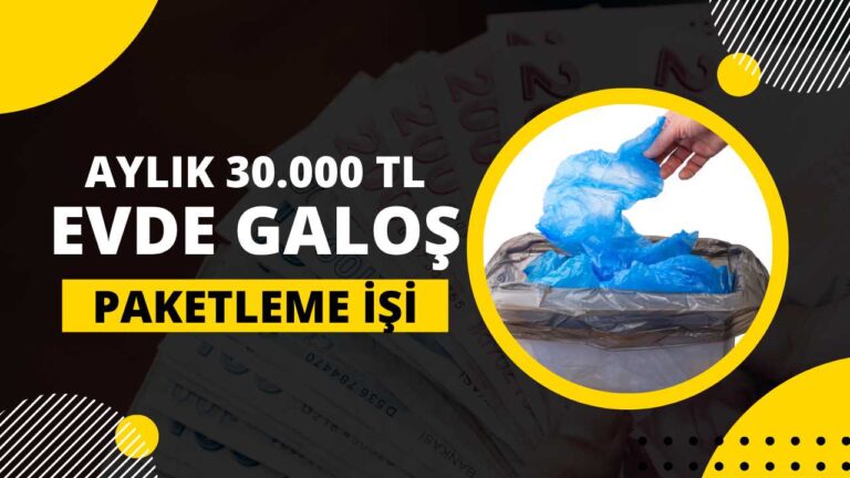 Evde galoş paketleme işi