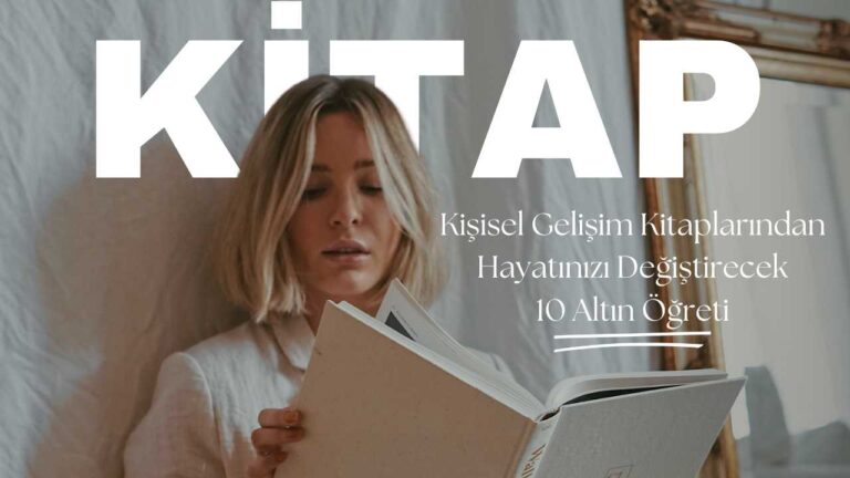 En iyi kişisel gelişim kitaplarından 10 öğreti